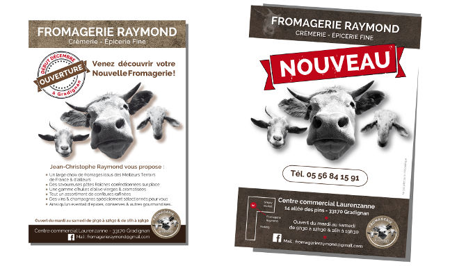 Fromagerie Raymond, Déclinaison encart dans magazine des commerçants de Gradignan, Centre commercial de Laurenzanne. Flyers A5 distibués dans les alentours de son quartier